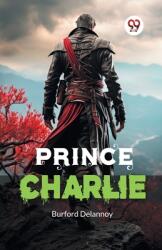 Prince Charlie (ISBN: 9789367149942)