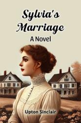 Sylvia's Marriage a Novel (ISBN: 9789367149454)