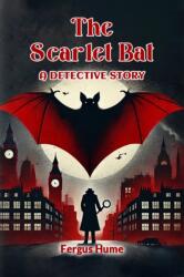 The Scarlet BatA Detective Story (ISBN: 9789367148815)