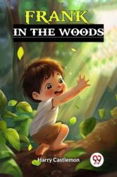 Frank in the Woods (ISBN: 9789367148419)