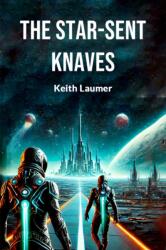 The Star-Sent Knaves (ISBN: 9789367148402)