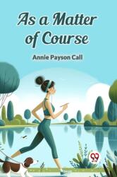 As a Matter of Course (ISBN: 9789367148068)