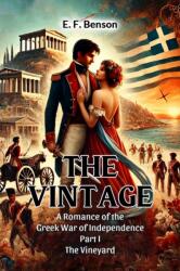 The VintageA Romance of the Greek War of Independence PART I (ISBN: 9789368094524)