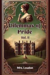 Dilemmas of Pride VOL. II (ISBN: 9789368094098)
