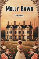 Molly Bawn (ISBN: 9789367147238)