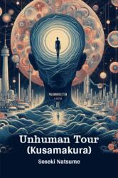 Unhuman Tour (ISBN: 9789368093626)