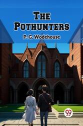 The Pothunters (ISBN: 9789367146996)