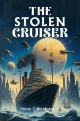 The Stolen Cruiser (ISBN: 9789367146880)