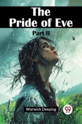 The Pride of Eve Part II (ISBN: 9789367146767)