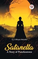 Satanella A Story of Punchestown (ISBN: 9789367146514)