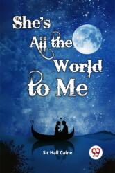 She's All the World to Me (ISBN: 9789367146491)
