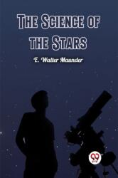 The Science of the Stars (ISBN: 9789367146477)