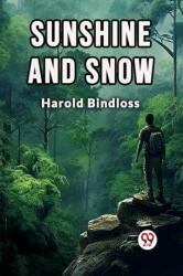 Sunshine and Snow (ISBN: 9789367146453)