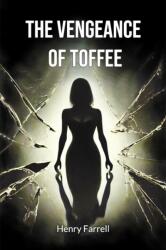 The vengeance of Toffee (ISBN: 9789368092179)