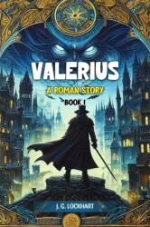 Valerius A Roman Story Book I (ISBN: 9789368092056)