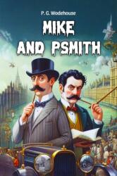 Mike and Psmith (ISBN: 9789368091837)
