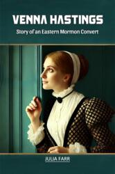 Venna HastingsStory of an Eastern Mormon Convert (ISBN: 9789368091806)
