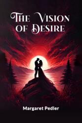 The Vision Of Desire (ISBN: 9789368091523)