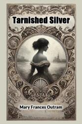 Tarnished Silver (ISBN: 9789368091486)