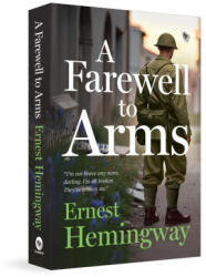 A Farewell to Arms - Hemingway, Ernest (ISBN: 9789362145185)