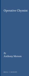 Operative Chymist (ISBN: 9789042003767)