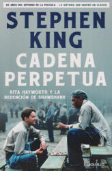 Stephen King: Stephen King: Cadena perpetua (ISBN: 9788466380997)