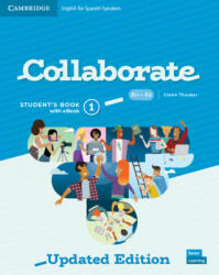 Collaborate Level 1 Student's Book with eBook English for Spanish Speakers Updated - Claire Thacker (ISBN: 9788413221946)