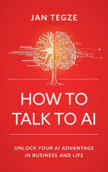 How to Talk to AI (ISBN: 9788090806979)