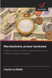 Maroka amp; #324; skie prawo bankowe (ISBN: 9786208642365)