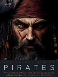 The Golden Age of Pirates - Ziggy Quinete (ISBN: 9786598616342)