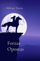Forzas Opostas (ISBN: 9786598611330)