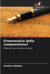 Ermeneutica della composizione? (ISBN: 9786208638023)