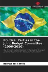Political Parties in the Joint Budget Committee (ISBN: 9786208631154)