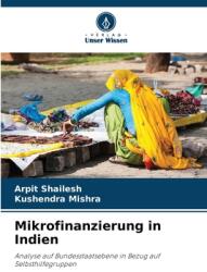 Mikrofinanzierung in Indien (ISBN: 9786208612351)