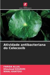Atividade antibacteriana do Celecoxib (ISBN: 9786208578169)