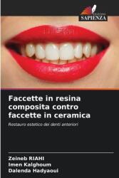 Faccette in resina composita contro faccette in ceramica (ISBN: 9786208587963)