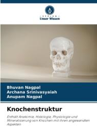 Knochenstruktur (ISBN: 9786208586959)