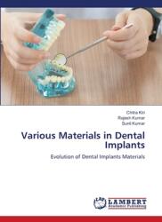 Various Materials in Dental Implants (ISBN: 9786208429836)