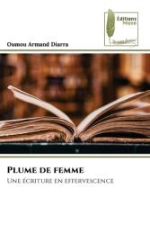 Plume de femme (ISBN: 9786207815241)