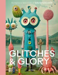 Glitches & Glory (ISBN: 9783967042047)