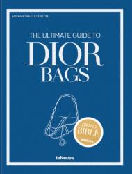 The Ultimate Guide to Dior Bags (ISBN: 9783961717132)