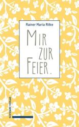 Mir zur Feier (ISBN: 9783796552946)