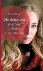 Die Schatten meines Lebens (ISBN: 9783769378382)