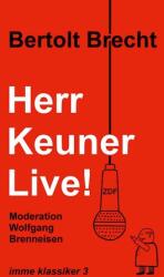 Herr Keuner live! (ISBN: 9783769355697)