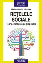 Reţelele sociale. Teorie, metodologie şi aplicaţii (2014)
