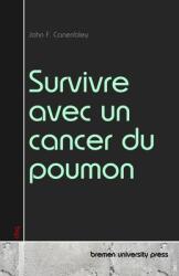 Survivre avec un cancer du poumon (ISBN: 9783690354097)