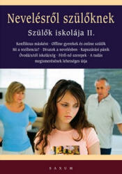 Nevelésről szülőknek /Szülők iskolája II (2014)