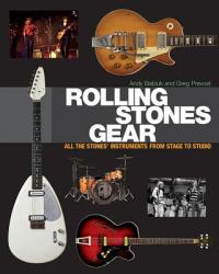 Rolling Stones Gear - Andy Babiuk (2014)