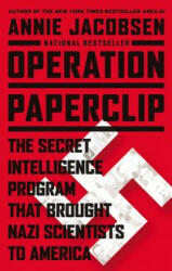 Operation Paperclip - Annie Jacobsen (2014)