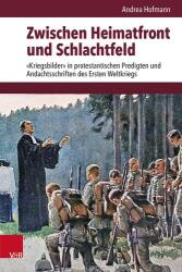 Zwischen Heimatfront und Schlachtfeld (ISBN: 9783525311622)